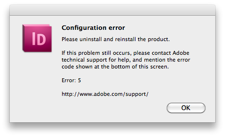 Solved: InDesign CS5: Configuration Error (Error 5) - Adobe 